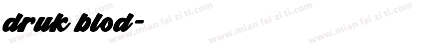 druk blod字体转换